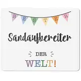 JUNIWORDS Mauspad Mousepad, Bester Sandaufbereiter der Welt (5717375)