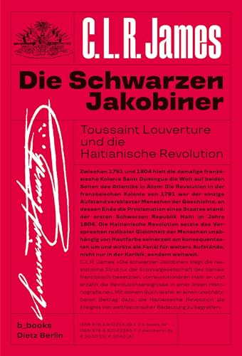 Die schwarzen Jakobiner: Toussaint Louverture und die Haitianische Revolution