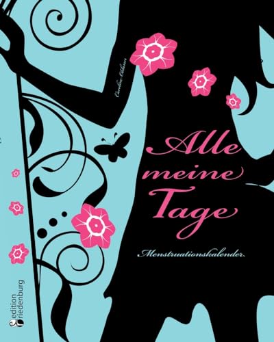 Alle meine Tage - Menstruationskalender