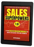 Sales Superpowers: A New Outbound Operating System To Drive Explosive Pipeline Growth (Justin Michael Method Book 1) (English Edition)