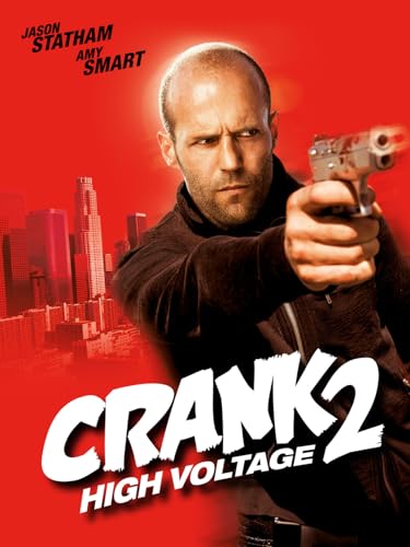 Crank 2: High Voltage