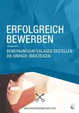 Professionelle Bewerbungsunterlagen: Lebenslauf und Anschreiben erstellen, die wirklich überzeugen