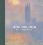 Monet in London: Views of the Thames