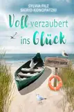 Voll verzaubert ins Glück (Hinterm Deich 4)