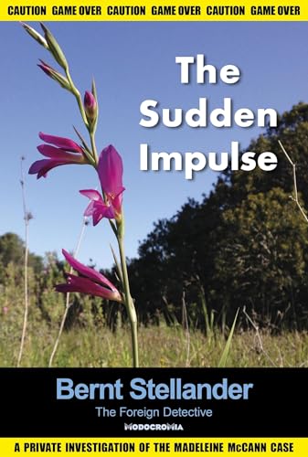 The Sudden Impulse (English Edition)