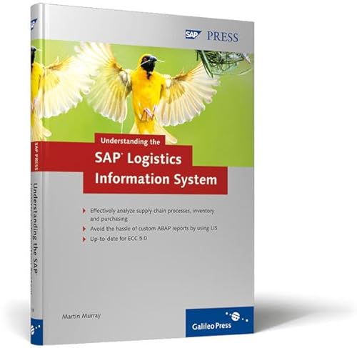 Understanding the SAP Logistics Information System: Learn how to best use SAP LIS (SAP PRESS: englisch)