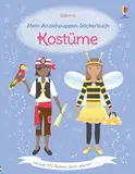 Mein Anziehpuppen-Stickerbuch: Kostüme: Stickerheft mit über 300 Anzieh-Stickern, davon viele mit Glitzer – nicht nur zu Karneval und Fasching – für Kinder ab 5 Jahren