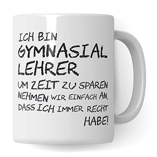 Pagma Druck Gymnasiallehrer Tasse, Geschenk für Gymnasium Lehrer, Kaffeetasse Geschenkidee Lehrer Tasse Gymnasial lustig, Kaffeebecher Lehramt Schule Abschied Abschluss Witz
