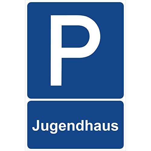 Parkplatzschild Jugendhaus Parken Schild Blau 30 x 20 x 0,3 cm Kunststoff Parkplatzmakierung Parken Parkplatzschilder Parkplatz Hinweisschild, Verbotsschild, Parkplatz Freihalten