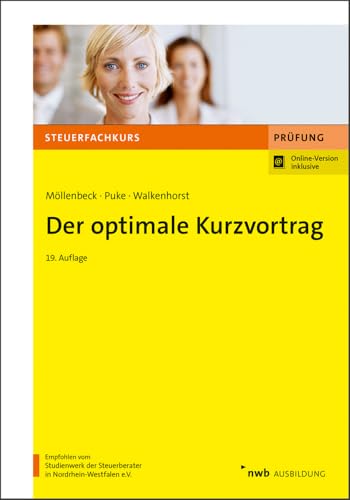 Der optimale Kurzvortrag (Steuerfachkurs)