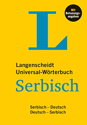 Langenscheidt Universal-Wörterbuch Serbisch: Serbisch - Deutsch / Deutsch - Serbisch