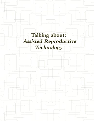 Talking about assisted reproductive technology