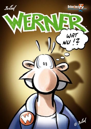 WERNER - WAT NU!?