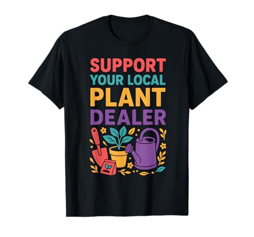 Gartenunterstützung Ihr örtlicher Pflanzenhändler Vintage Botanical T-Shirt