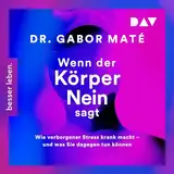 Wenn der Körper nein sagt: Wie verborgener Stress krank macht – und was Sie dagegen tun können