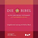 Die Bibel. Gelesen von Rufus Beck