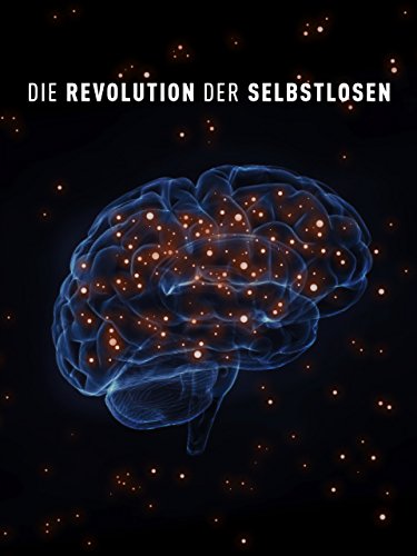 Die Revolution der Selbstlosen