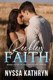 Reckless Faith (English Edition)