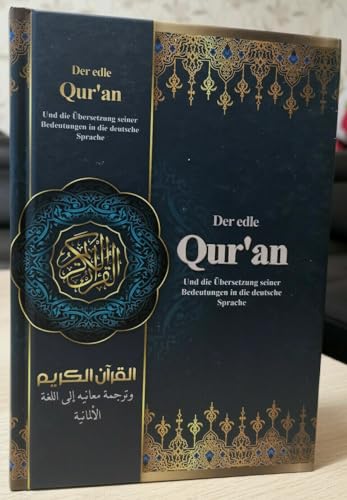 Alaffan Quran Von Frank Bubenheim-Deutsch Der edle Quran Übersetzung seiner Bedeutung