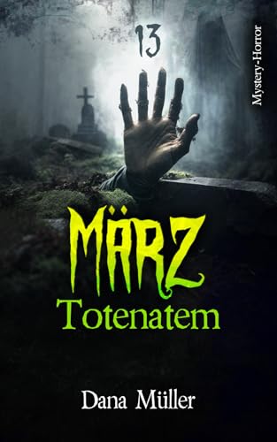 März: Totenatem (13)