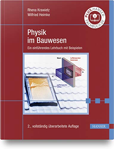 Physik im Bauwesen: Ein einführendes Lehrbuch mit Beispielen