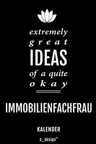 Kalender für Immobilienfachmänner / Immobilienfachmann / Immobilienfachfrau: Immerwährender Kalender / 365 Tage Tagebuch / Journal [3 Tage pro Seite] ... / Planungen / Planer, Erinnerungen, Sprüche