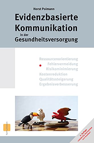 Evidenzbasierte Kommunikation in der Gesundheitsversorgung