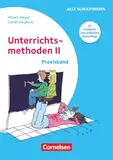 Praxisbuch Meyer: Unterrichtsmethoden II - Praxisband (17., komplett überarbeitete Neuauflage) - Buch mit zwei didaktischen Landkarten