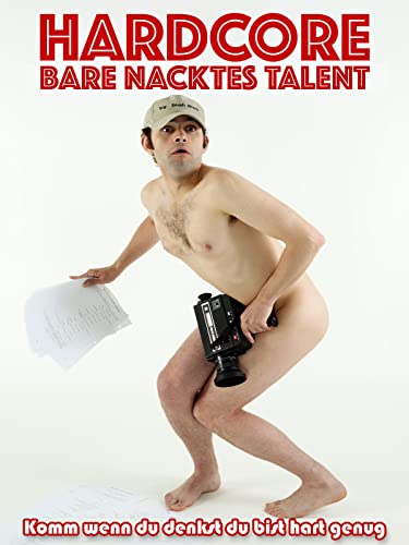 Hardcore: Bare Nacktes Talent [OV]