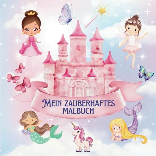 Mein zauberhaftes Malbuch