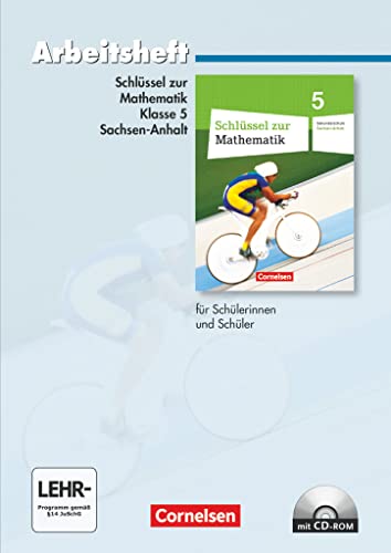 Schlüssel zur Mathematik - Sekundarschule Sachsen-Anhalt - 5. Schuljahr: Arbeitsheft mit eingelegten Lösungen und CD-ROM