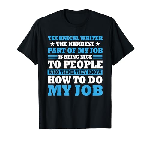 Ironischer technischer Schriftsteller sagt technische Schreibdienste T-Shirt
