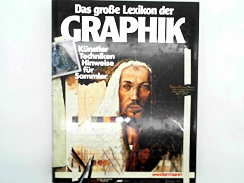 Das große Lexikon der Graphik