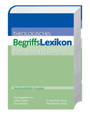 Theologisches Begriffslexikon zum Neuen Testament