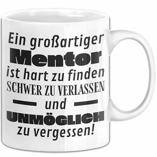 Mentor Abschied Geschenk Tasse Abschiedsgeschenk für Mentor Hart Zu Finden Schwer Zu Verlassen (Weiß)