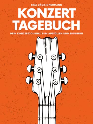 Konzert Tagebuch: Mein Konzert Journal zum Ausfüllen, Einkleben und Erinnern | Platz für Eintrittskarten, Fotos und Notizen | Persönliches Konzerttagebuch mit Integrierter Konzertkarten Aufbewahrung