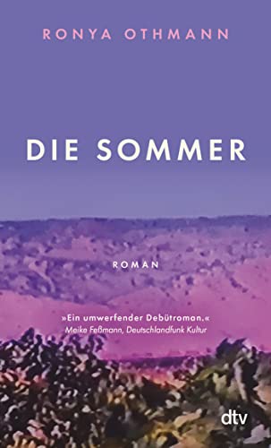 Die Sommer: Roman