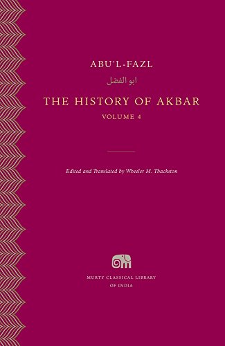 The History of Akbar (4) (Murty Classical Library of India, 14, Band 4)