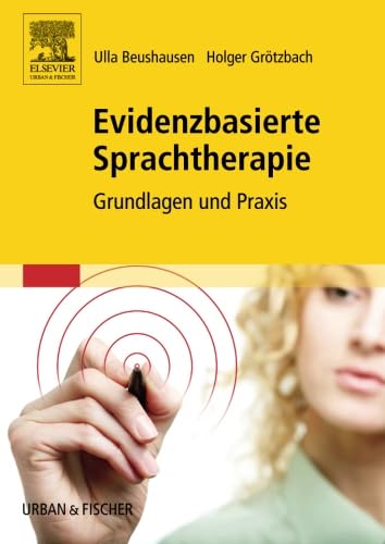 Evidenzbasierte Sprachtherapie