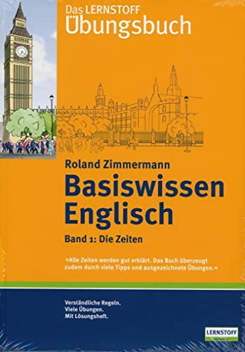 Basiswissen Englisch 1 Die Zeiten