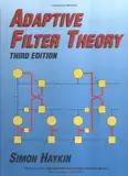 Adaptive Filter Theory (Prentice Hall Information and System Sciences Series)