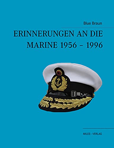 Erinnerungen an die Marine 1956-1996: Untertitel