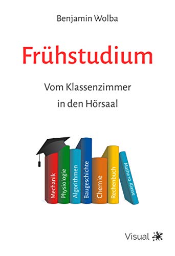 Frühstudium: Vom Klassenzimmer in den Hörsaal