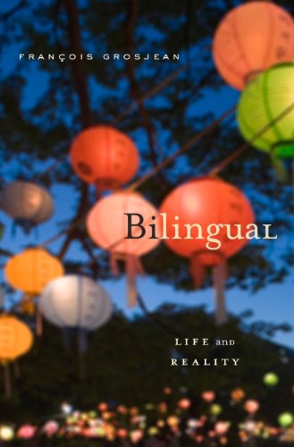 Bilingual: Life and Reality (English Edition)