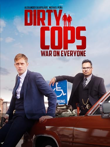 Dirty Cops - War on Everyone [dt./OV]