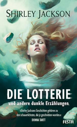 Die Lotterie - und andere dunkle Erzählungen