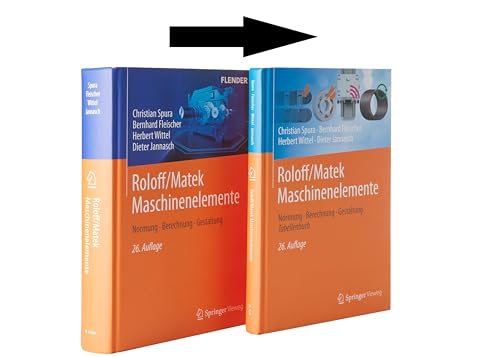 Roloff/Matek Maschinenelemente: Normung, Berechnung, Gestaltung