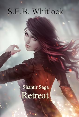 Retreat (The Shantir Saga Book 2) (English Edition)