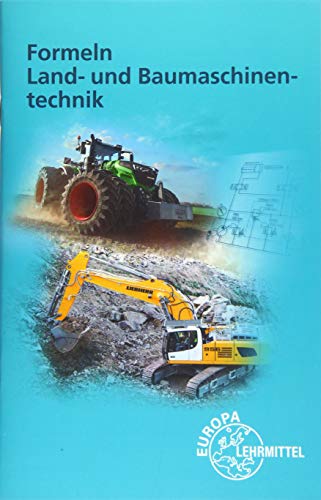 Formeln Land- und Baumaschinentechnik