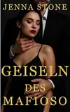 Geiseln des Mafioso